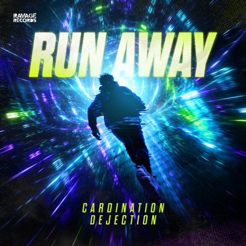 RUN AWAY