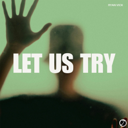 Let Us Try