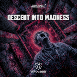 Descent Into Madness
