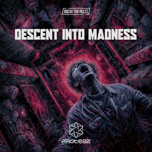 Descent Into Madness