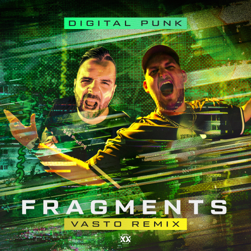 Fragments (Vasto Remix)