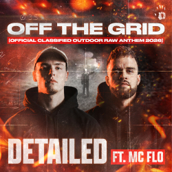 Off The Grid (Official Classified Outdoor Raw Anthem 2026)