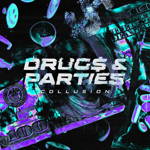 DRUG$ & PARTIES