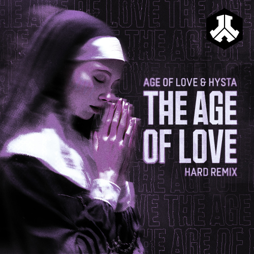 The Age Of Love (Hard Remix)