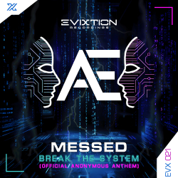 Break The System (Official Anonymous Anthem 2025)