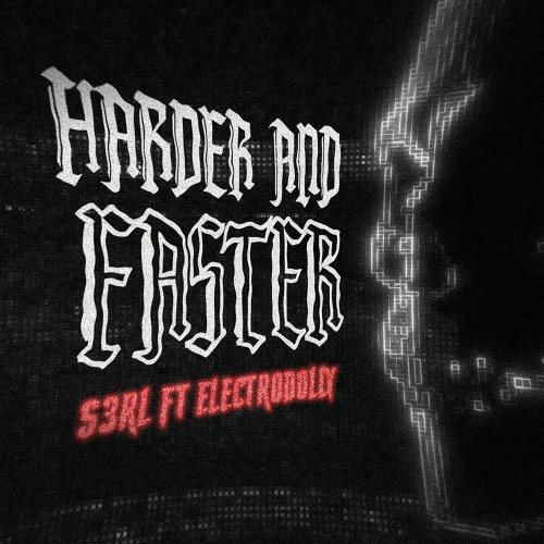 Harder & Faster