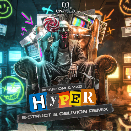 HYPER (B-Struct & Oblivion Remix)