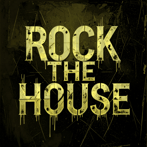 Rock The House