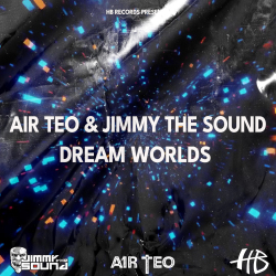 Dream Worlds (JTS Rave Mix)