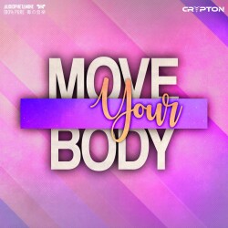 MOVE YOUR BODY