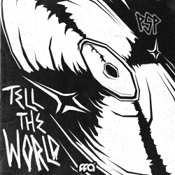 Tell The World