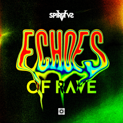 Echoes Of Rave