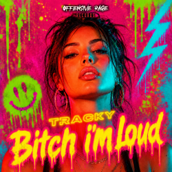 Bitch I'm Loud