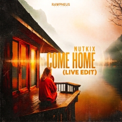 Come Home - Live Edit