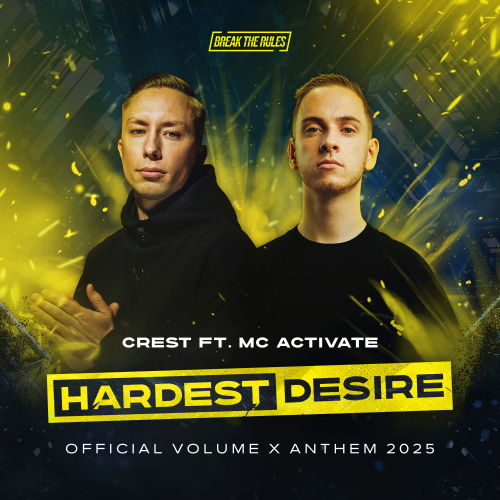 Hardest Desire (Official Volume X Anthem 2025)