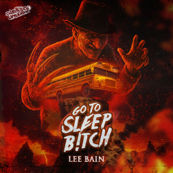 Go To Sleep B!tch