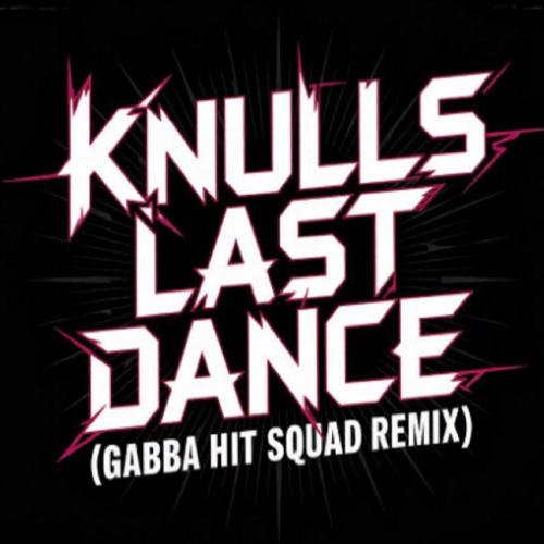 Knulls Last Dance