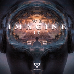 We Imagine It
