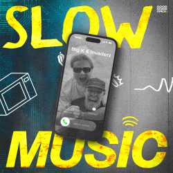 SLOW MUSIC