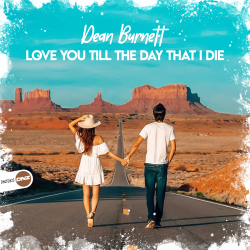 Love You Till The Day That I Die