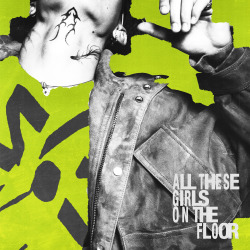 ALL THESE GIRLS