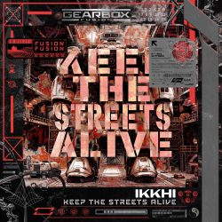 KEEP THE STREET ALIVE