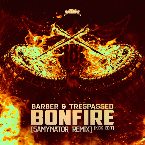 Bonfire (Samynator Remix)