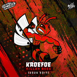 Killah Bees (2025 Edit)