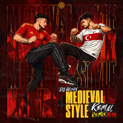 Medieval Style (KEMAL Remix)