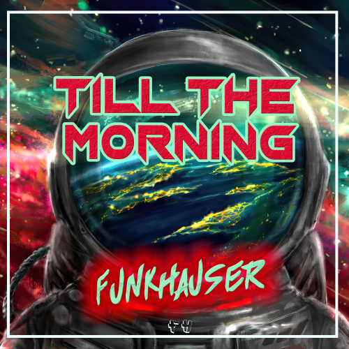 Till The Morning