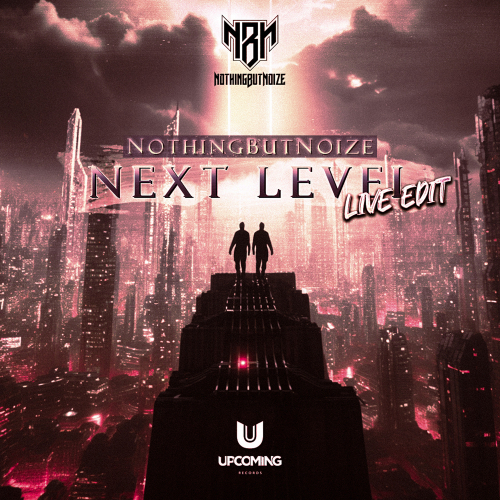 Next Level (Live Edit)