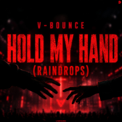 Hold My Hand (Raindrops)