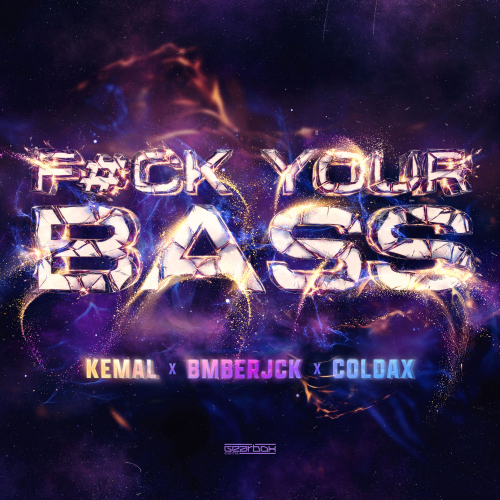 F#CK YOUR BASS