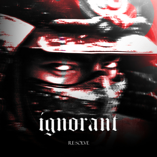 IGNORANT