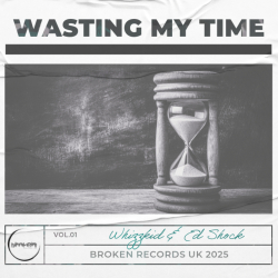 Wasting My Time